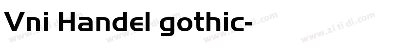 Vni Handel gothic字体转换